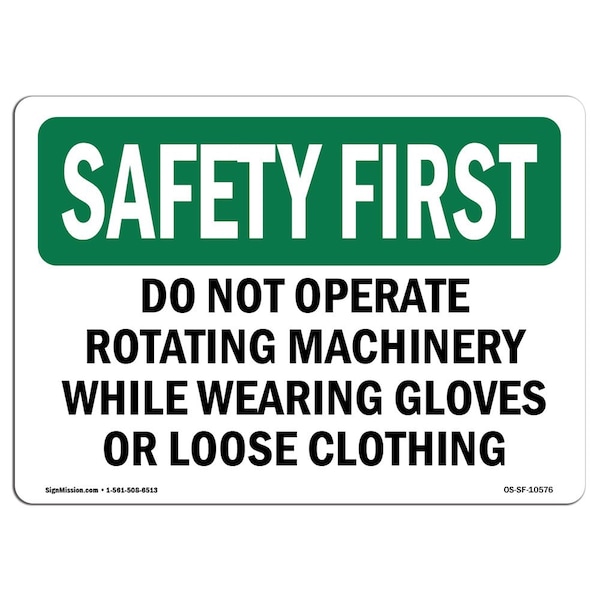 OSHA, Do Not Operate Rotating Machinery While, 18in X 12in Rigid Plastic, 18" W, 12" H, Landscape